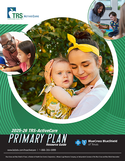 2025-26 TRS-ActiveCare Primary Plan Resource Guide