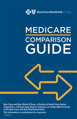 Medicare Comparison Guide from Blue Cross and Blue Shield of Texas