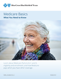 Medicare Basics offer from Blue Cross and Blue Shield of Texas.